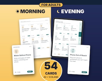 May include: ADHD Routine Cards for adults featuring 54 cards, including 42 pre-filled and 12 blank cards. The set includes morning and evening routines displayed on printable sheets and a tablet screen, with text prompts like Water Before Phone.