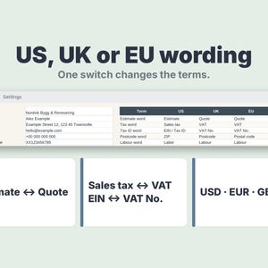 May include: A software interface display titled US, UK or EU wording with a settings window showing business contact fields and a table comparing terms like Estimate, Quote, Sales tax, VAT, EIN, VAT No., ZIP, Postcode, and Labour.