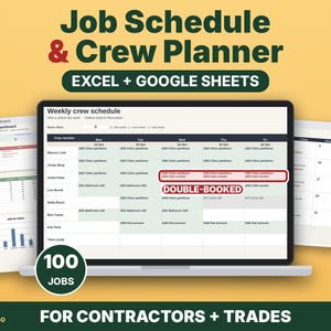 May include: A digital job schedule and crew planner template for Excel and Google Sheets displayed on a laptop screen. The interface shows a weekly crew schedule with a double-booked alert, a dashboard, and a calendar view for contractors.