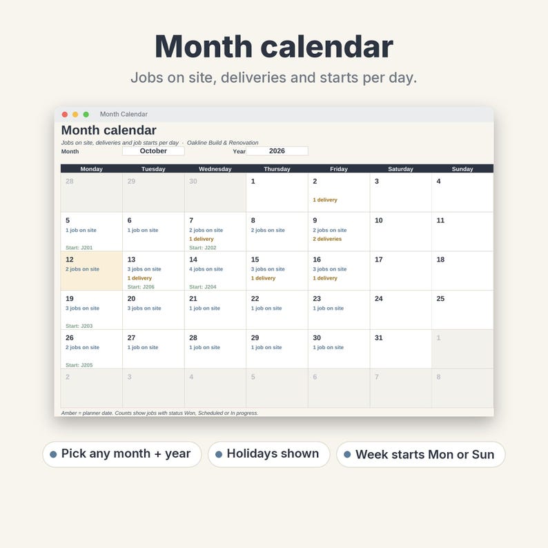 May include: A digital month calendar interface for October 2026, displaying daily job site counts, deliveries, and start dates. The layout includes headers for days of the week, a month and year selector, and notes stating: Pick any month + year, Holidays shown, Week starts Mon or Sun.