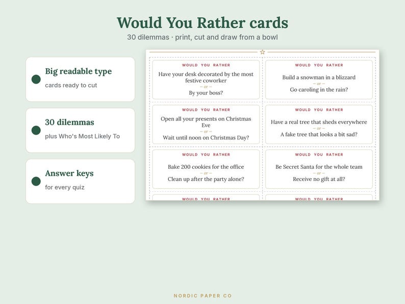 Pode incluir: Um conjunto de cart&otilde;es Would You Rather com 30 dilemas sobre o tema de Natal. Os cart&otilde;es est&atilde;o dispostos numa grelha com linhas de corte tracejadas. O texto inclui perguntas como Have your desk decorated by the most festive coworker.