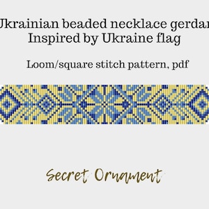 May include: A beaded necklace pattern inspired by the Ukrainian flag. The pattern is in blue, yellow, and white, and is designed for loom or square stitch beading. The text "Ukrainian beaded necklace gerdan Inspired by Ukraine flag Loom/square stitch pattern, pdf Secret Ornament" is visible in the image.