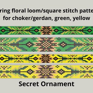 May include: Four colorful loom patterns for chokers or gerdans. The designs feature geometric floral patterns in green, yellow, and neutral tones. The text at the top reads "Spring floral loom/square stitch pattern for choker/gerdan, green, yellow."