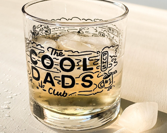 PREORDER (Ships in 1 week) Cool Dad Club  //  Whiskey Glass