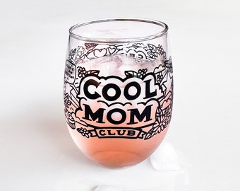 Cool Mom Club  //  Wine Glass