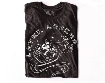 Later Losers Santa // Adult Crew T-shirt