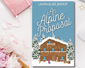 An Alpine Proposal Signed Paperback
