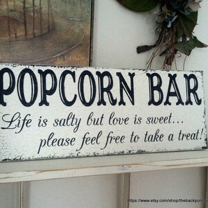 POPCORN BAR, Wedding Signs, Life is salty but love is sweet, Rustic Wedding Signs, 7 x 18 image 1