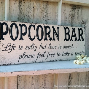 POPCORN BAR, Wedding Signs, Life is salty but love is sweet, Rustic Wedding Signs, 7 x 18 image 2