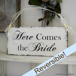 Here Comes The BRIDE, Wedding Signs, I have found the one whom my SOUL LOVES, Reversible Wedding Signs, 7 x 15 image 3