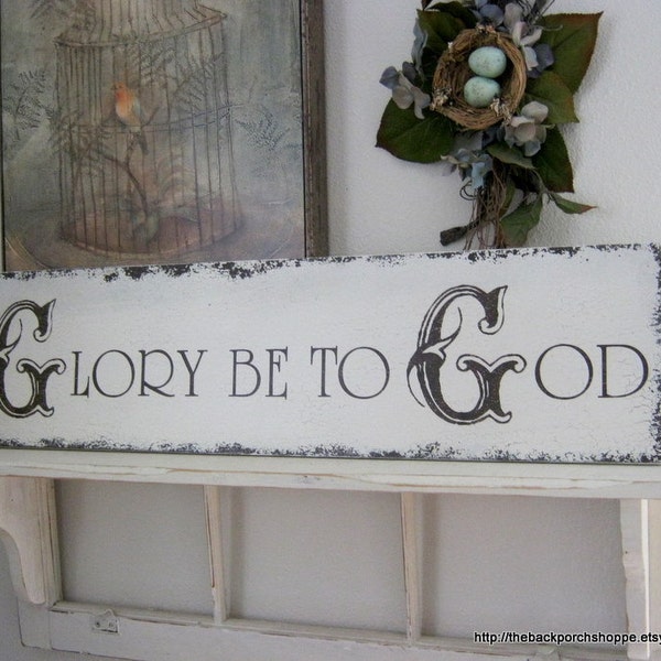 RELIGIOUS Signs | Inspirational Signs | Praise & Worship Signs | GLORY Be To GOD | 32 x 8 1/2