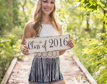 Graduation Signs, Graduation, Class of 2024, 2025, or ANY YEAR, Senior Photo Props, Nursery signs, 5 1/2 x 16