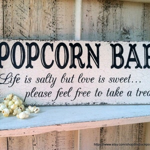 POPCORN BAR, Wedding Signs, Life is salty but love is sweet, Rustic Wedding Signs, 7 x 18 image 3