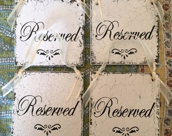 RESERVED Signs - Set of 4 - Wedding Signs - 5 x 5