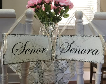 SENOR and SENORA Wedding Chair Signs - Mr. and Mrs. Chair Signs - Bride and Groom Chair Signs - 9 x 5 inches
