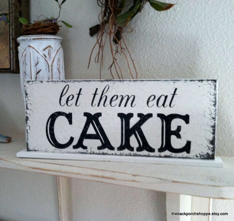 Wedding Table Sign Let them eat CAKE Signs Wedding Sign Bride and Groom signs 4 34 x 12 Let them eat CAKE and Mrs Mr Signs