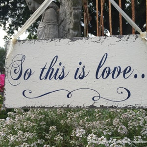 So this is love, FAIRY TALE WEDDING, Wedding Sign, Mr. and Mrs. sign, Bride and Groom, Flower Girl, 5.5 x 11.5 image 1