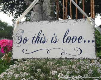 So this is love, FAIRY TALE WEDDING, Wedding Sign, Mr. and Mrs. sign, Bride and Groom, Flower Girl, 5.5 x 11.5