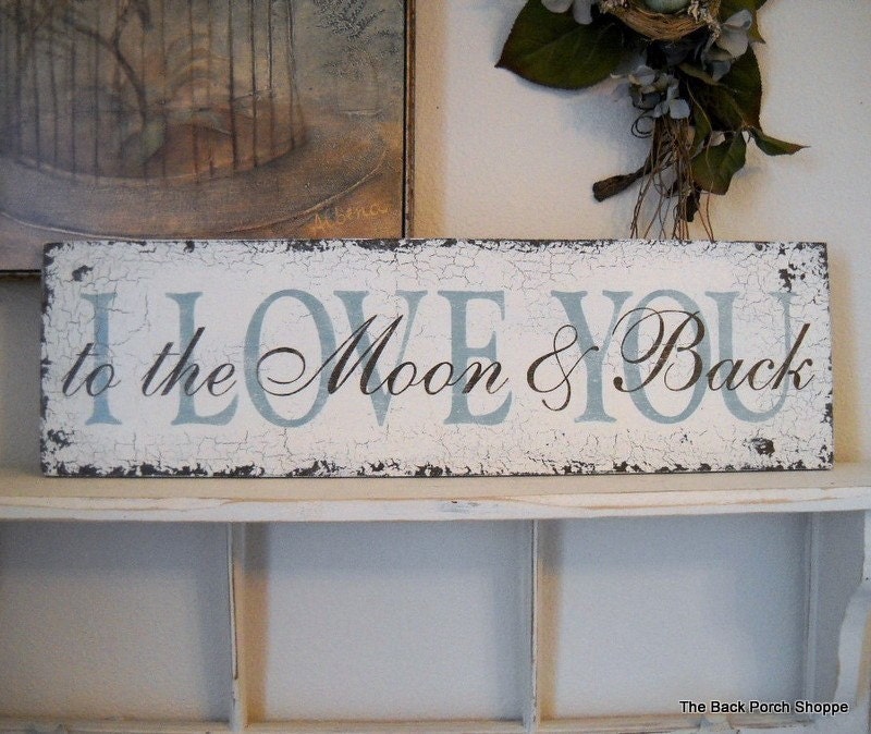 Wedding Signs, Valentine's Day Signs, I LOVE YOU to the Moon and …