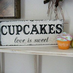 CUPCAKES, love is sweet, Wedding Signs, 4 3/4 x 12 image 1