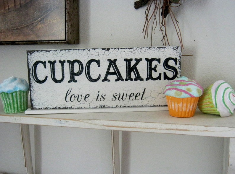 CUPCAKES, love is sweet, Wedding Signs, 4 3/4 x 12 image 1