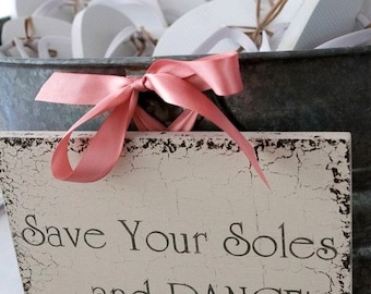 SAVE Your SOLES and DANCE | Wedding Signs | Bride and Groom | Mr. and Mrs. | 8 x 10