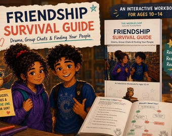 Friendship Survival Guide Workbook for Tweens (Ages 10-14) Digital Download