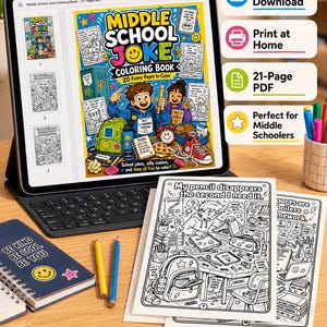 May include: A digital tablet displays a Middle School Joke Coloring Book cover featuring cartoon students, school supplies, and text. Beside it lie two printed coloring pages with school-themed illustrations and text, a spiral notebook, and two pencils.