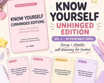 Know Yourself Unhinged Edition Cards | Funny Chaotic Self-Discovery for Tweens (PDF Download)