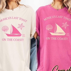 Last Toast on the Coast,Custom Beach Bachelorette Party Shirts,Custom Location Bachelorette Shirts, Comfort Colors,Luxury Bachelorette Shirt