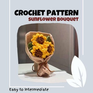 NO SEW Mini Sunflower Bouquet Crochet Pattern Floral Hand Bouquets Amigurumi PDF Low Stuff Double Layer Flower Beginner Friendly with Photos