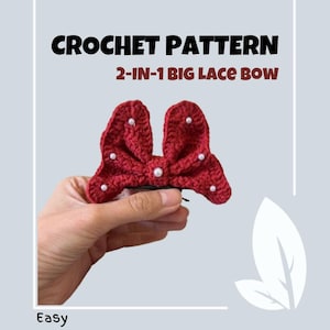 May include: A red crochet bow with white pearl accents. The bow is attached to a hair clip. The text "2-IN-1 BIG LACE BOW" and "Easy" are visible in the image.