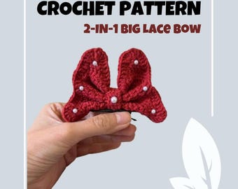 NO SEW Big Lace Bow Crochet Pattern Bundle Ribbon Hairclip Hairband Brooch Decor Amigurumi PDF Hair Accessories Easy Beginner Friendly