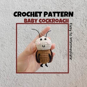 Baby Cockroach Crochet Pattern Small Kawaii Cockroach with Face Amigurumi PDF Insect Animal Little Cute Pest And Bug Keychain Toy