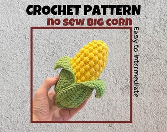 No Sew Big Corn Crochet Pattern Corn Pillow Amigurumi Pattern PDF Giant Snack Food Vegetable Plush Toy Living Room Sofa Decor Door Gift