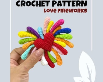 Love Fireworks Crochet Pattern Colorful Multi-colored Rainbow Heart-shaped Plush Toy Amigurumi PDF Firecracker New Year Beginner Friendly