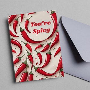 Pittig, chili, wenskaartmodel | 'You're Spicy' A4-kaart | Leuk en speels ontwerp voor speciale gelegenheden | Perfect voor vrienden en geliefden