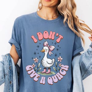 Comfort Colors Funny Duck Shirt: Sarcastic Goose Graphic Tee