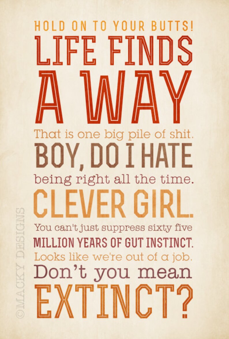 Free Free Life Finds A Way Svg 776 SVG PNG EPS DXF File