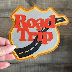 Handmade Road Trip Scrapbook Title — Paper Pieced Layered Embellishment Die Cut Scrapbooking Paper Crafts