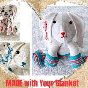 May include: White stuffed bunny with red nose and embroidered name. The bunny's feet and ears are decorated with blue and red stripes. The text "MADE with Your Blanket" is at the bottom of the image.