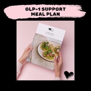 GLP1 Weight Loss Meal Plans: Two Weeks of Menus, 1200-1500 Calories, High Protein Recipes, Bonus Cookbook, and Wellness Journal (PDF)