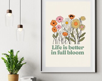 Floral Quote Art Print: Boho Wildflower Home Decor (Digital Download)