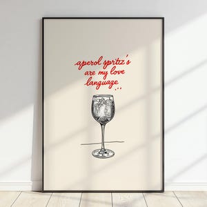Aperol Spritz Is My Love Language Wall Art - minimalistische cocktailprint, grappig decor barwagen, Italië zomer, barman, diner meisje