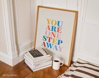 Motivational Quote Print: Colorful Typography Art (Digital Download)