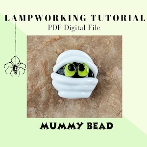 Lampworking PDF Tutorial: Learn How to Create Your Own Adorable Halloween Mummy Bead image 1