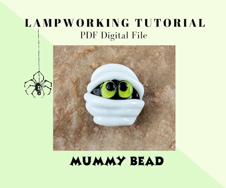 Lampworking PDF Tutorial: Learn How to Create Your Own Adorable Halloween Mummy Bead image 1