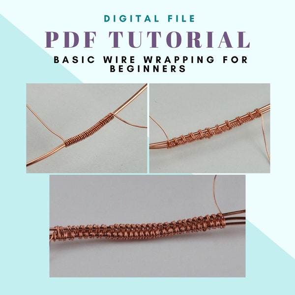 Basic Wire Wrapping Techniques for Beginners, PDF Digital File