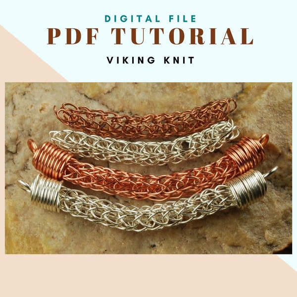 Viking Knit Tutorial with Wire Wrapped Bead Caps, DIY, PDF File