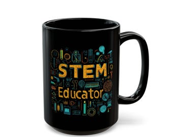 Taza para educadores STEM / Taza de café de cerámica negra de 15 oz / Regalo de agradecimiento para maestros / Apto para lavavajillas y sin BPA